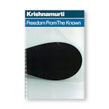 FREEDOM FROM THE KNOWN